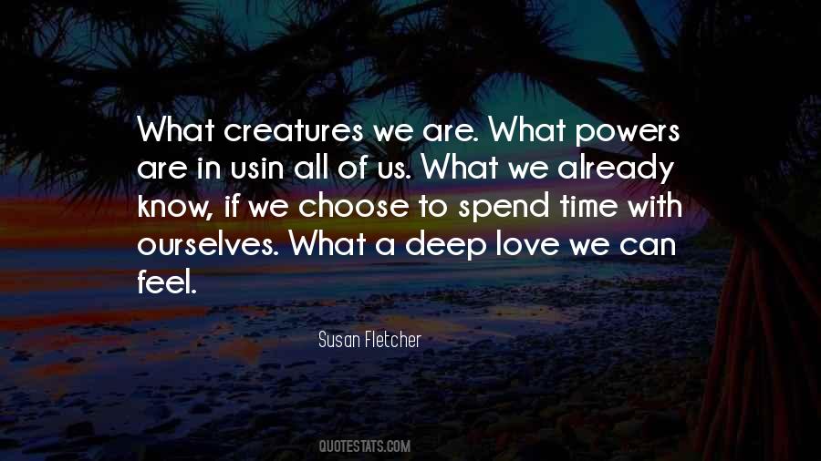 Susan Fletcher Quotes #1153500