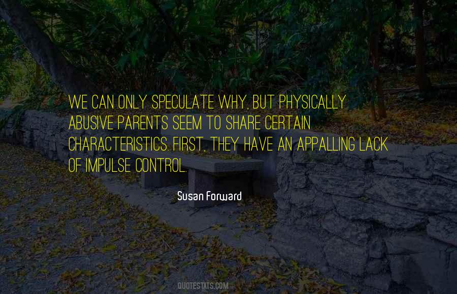 Susan Forward Quotes #536044