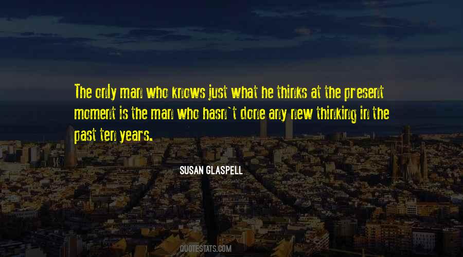 Susan Glaspell Quotes #1107404