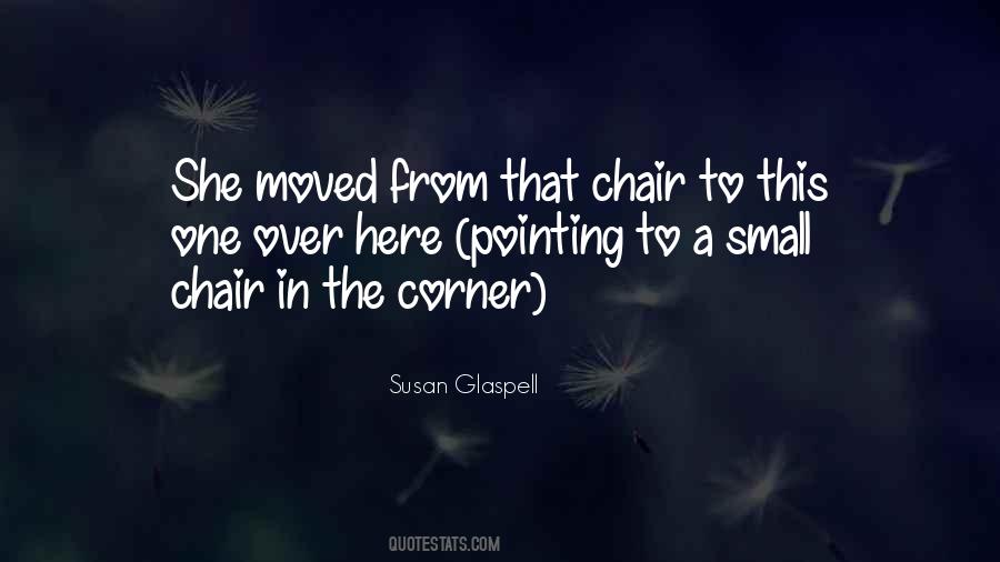 Susan Glaspell Quotes #1597233