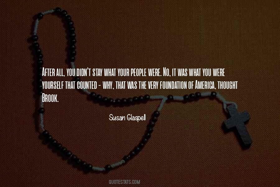 Susan Glaspell Quotes #1664983