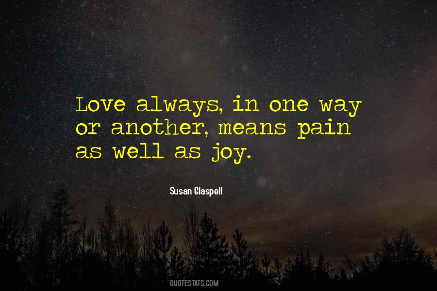 Susan Glaspell Quotes #294782