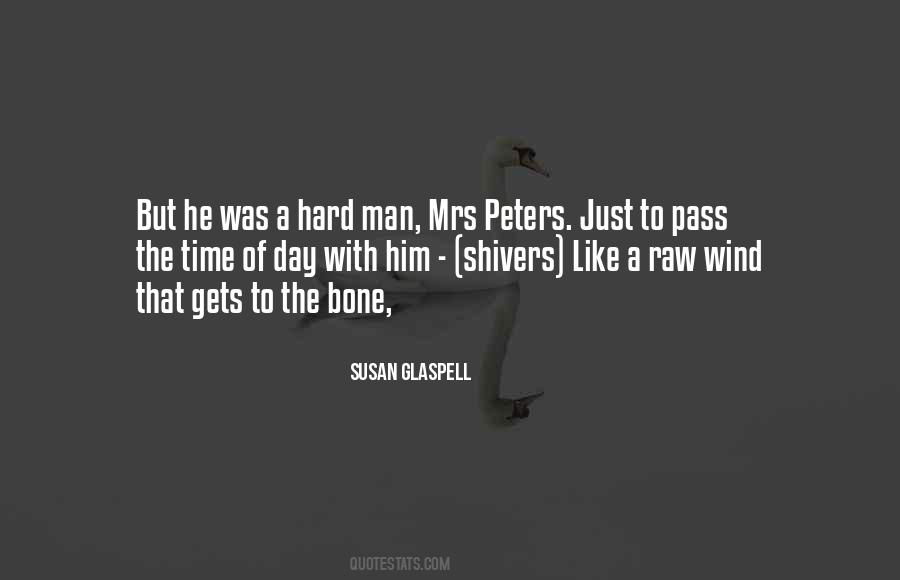 Susan Glaspell Quotes #725513