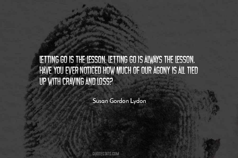 Susan Gordon Lydon Quotes #1622810