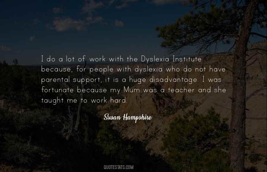 Susan Hampshire Quotes #577043