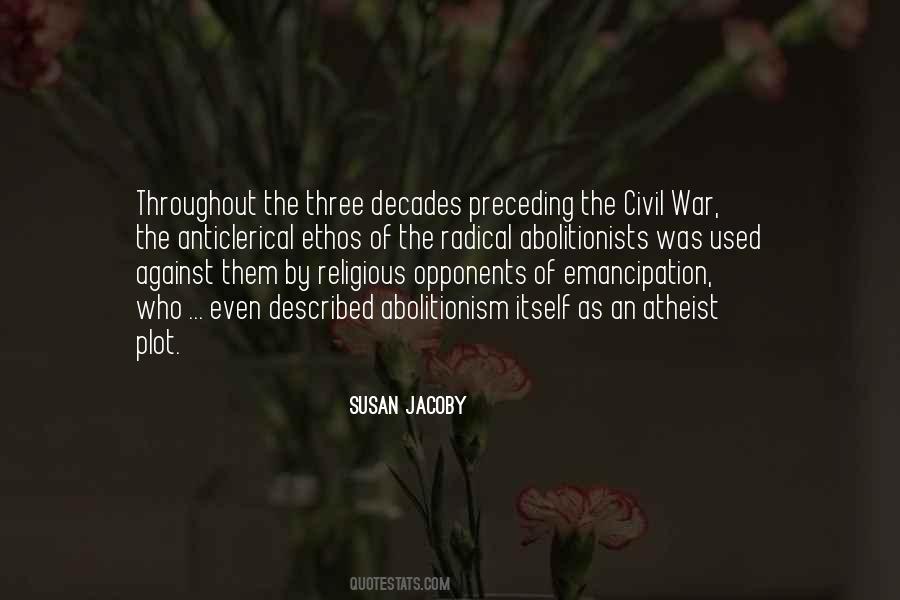 Susan Jacoby Quotes #245097