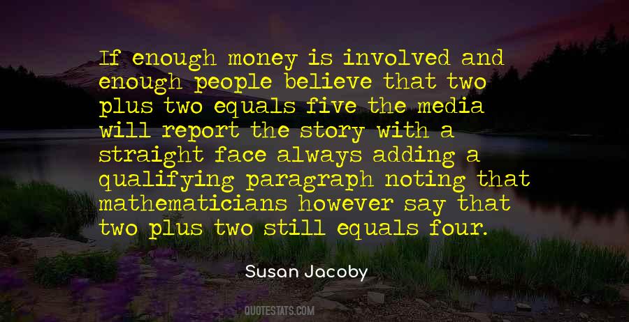 Susan Jacoby Quotes #416938