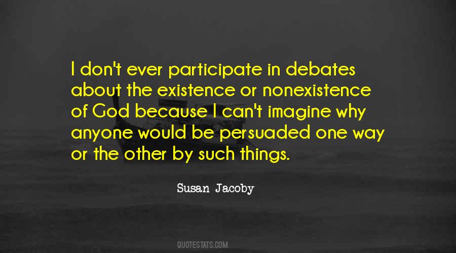 Susan Jacoby Quotes #510276