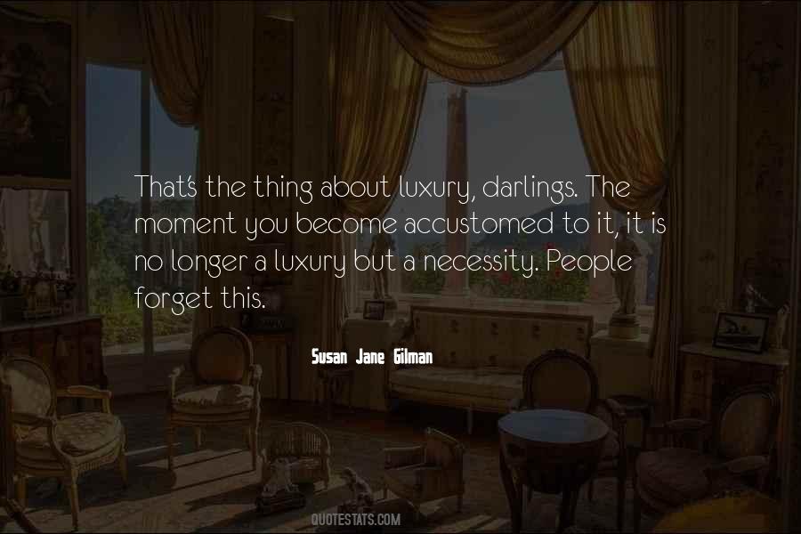 Susan Jane Gilman Quotes #995242