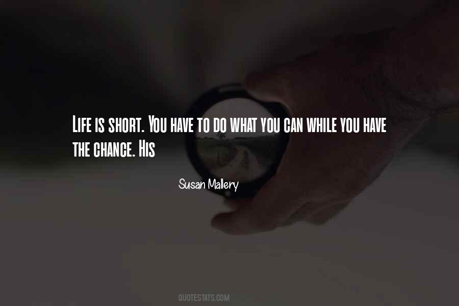 Susan Mallery Quotes #1260530