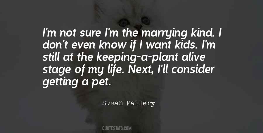 Susan Mallery Quotes #1611536