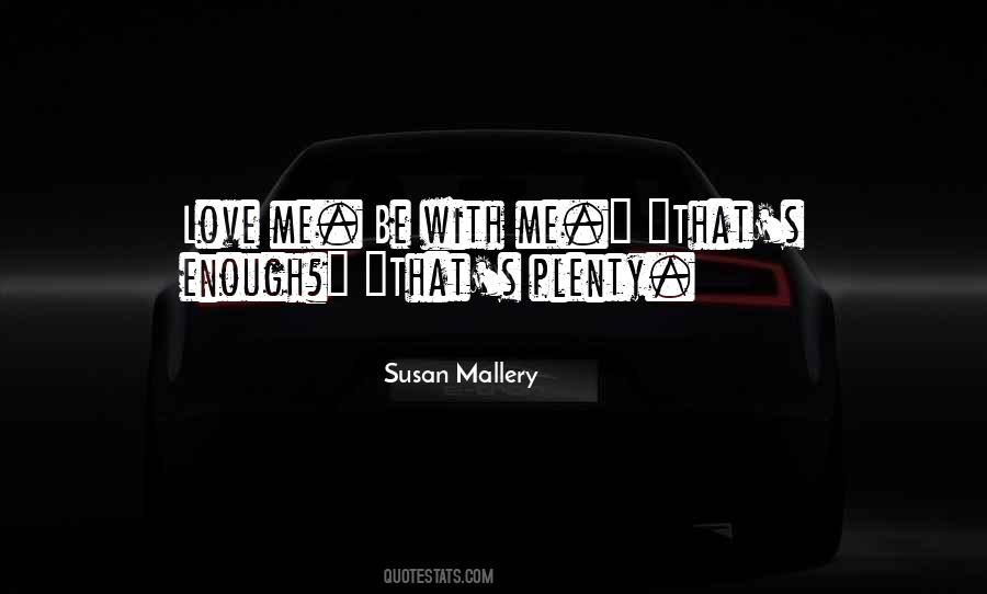 Susan Mallery Quotes #775812