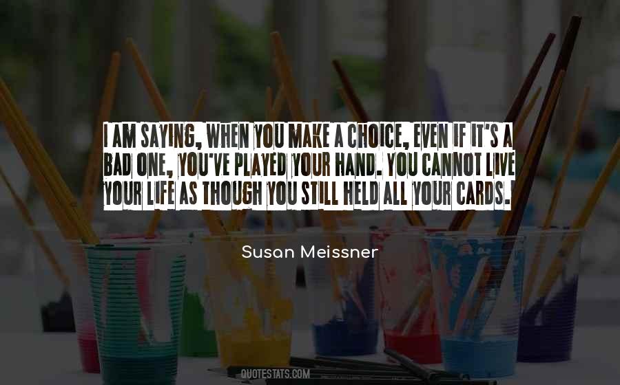 Susan Meissner Quotes #260347