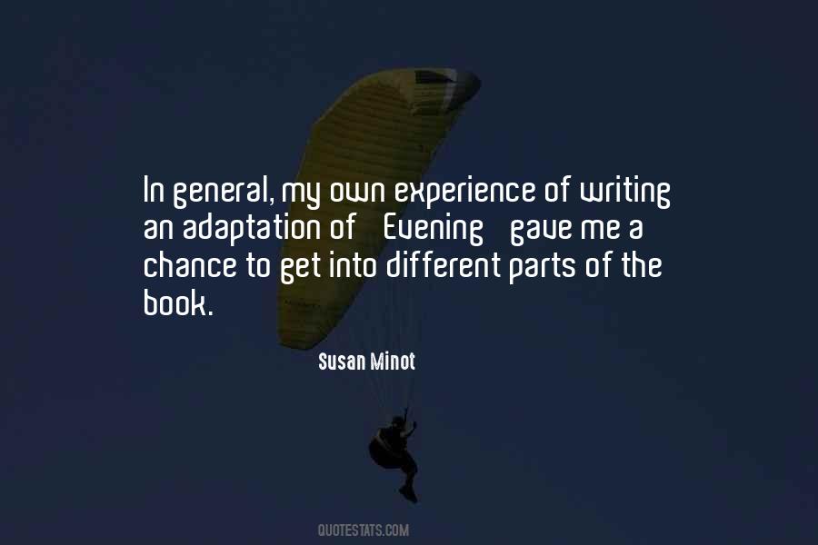 Susan Minot Quotes #216847