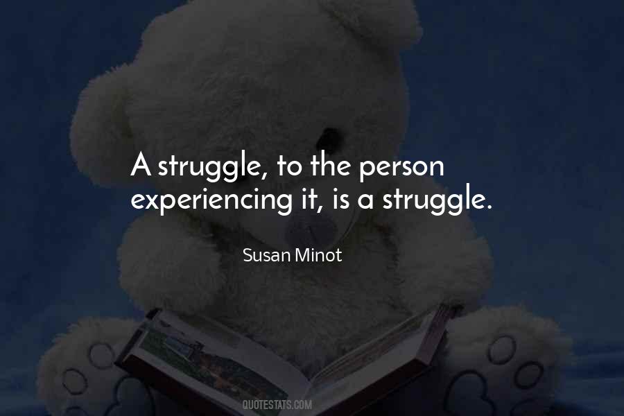 Susan Minot Quotes #675847