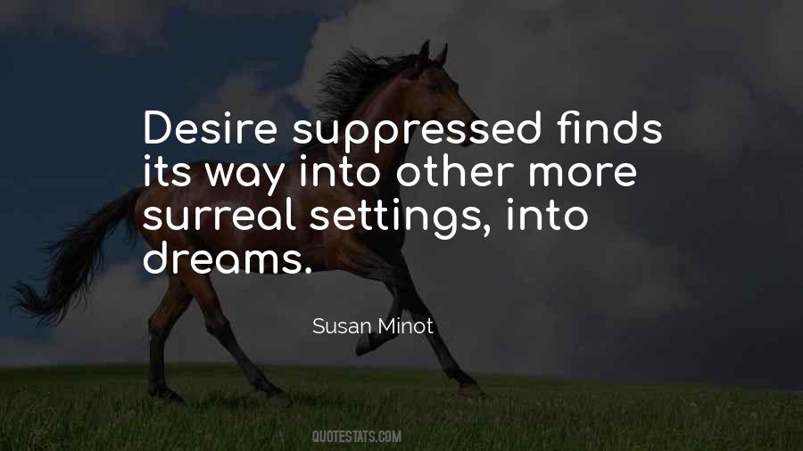Susan Minot Quotes #866323