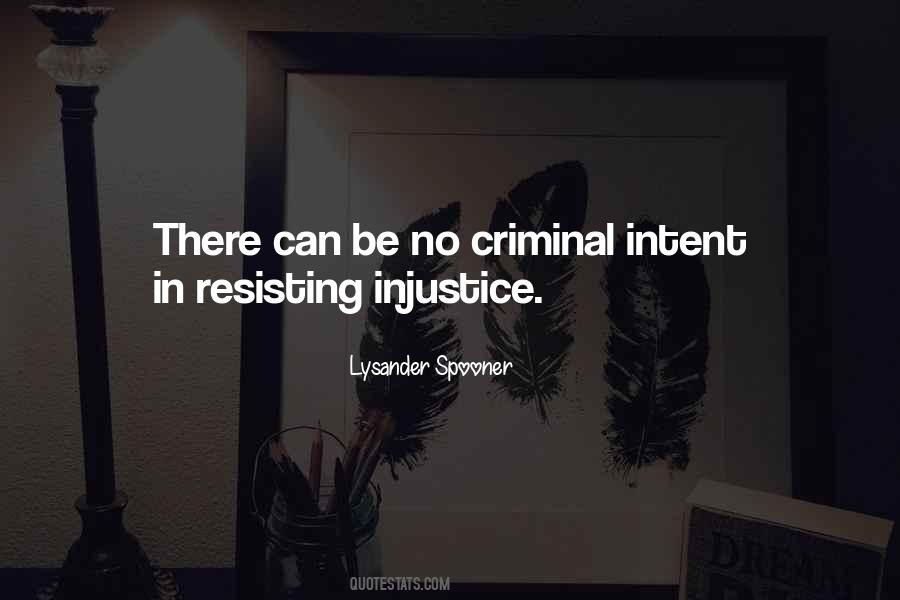 Quotes About Resisting Injustice #89638