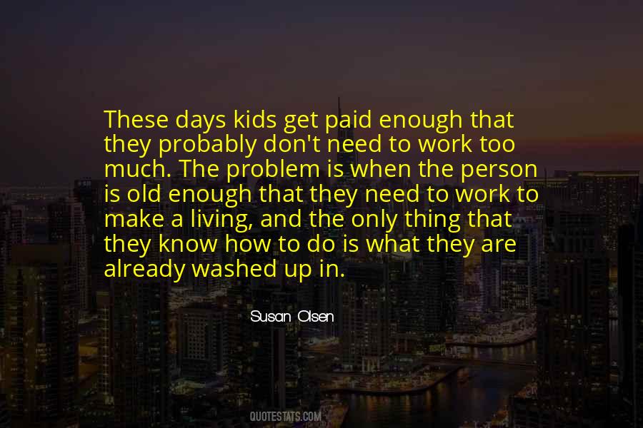 Susan Olsen Quotes #905546