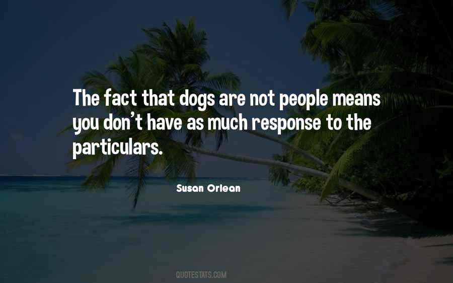 Susan Orlean Quotes #285632