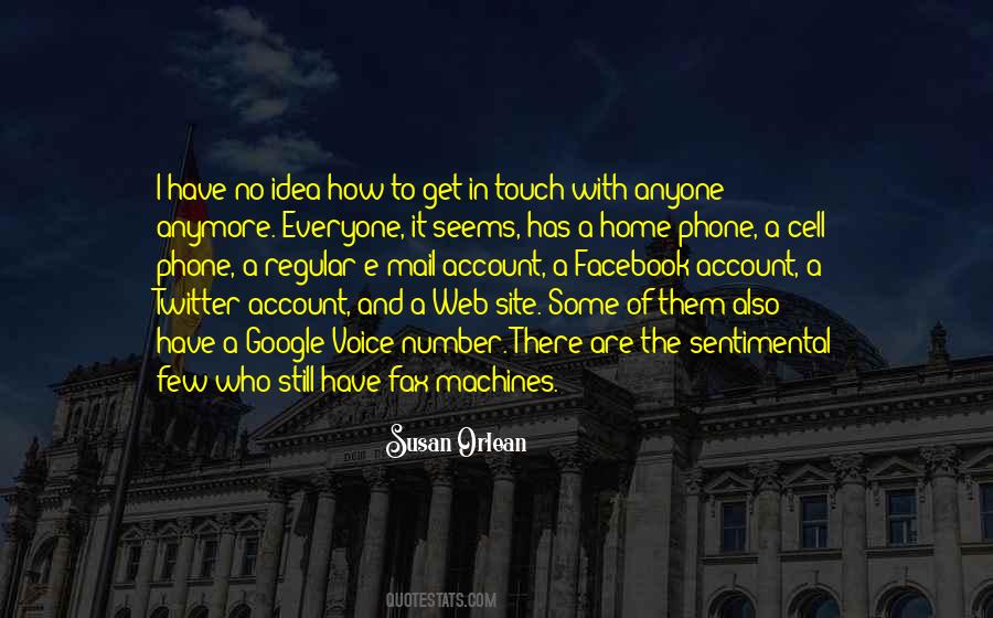 Susan Orlean Quotes #480779