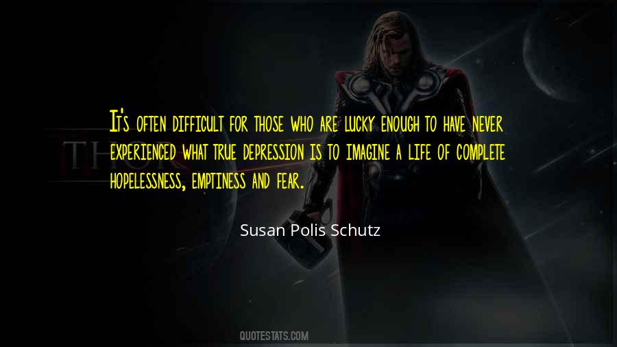 Susan Polis Schutz Quotes #956701