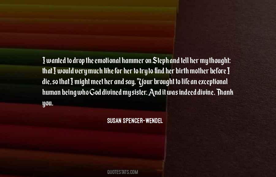 Susan Spencer-wendel Quotes #92928