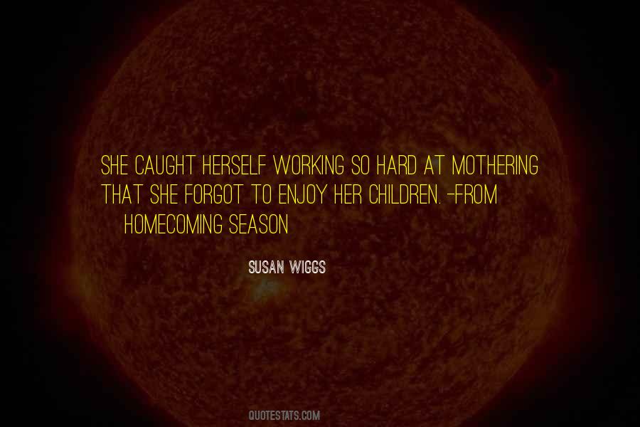 Susan Wiggs Quotes #1145235