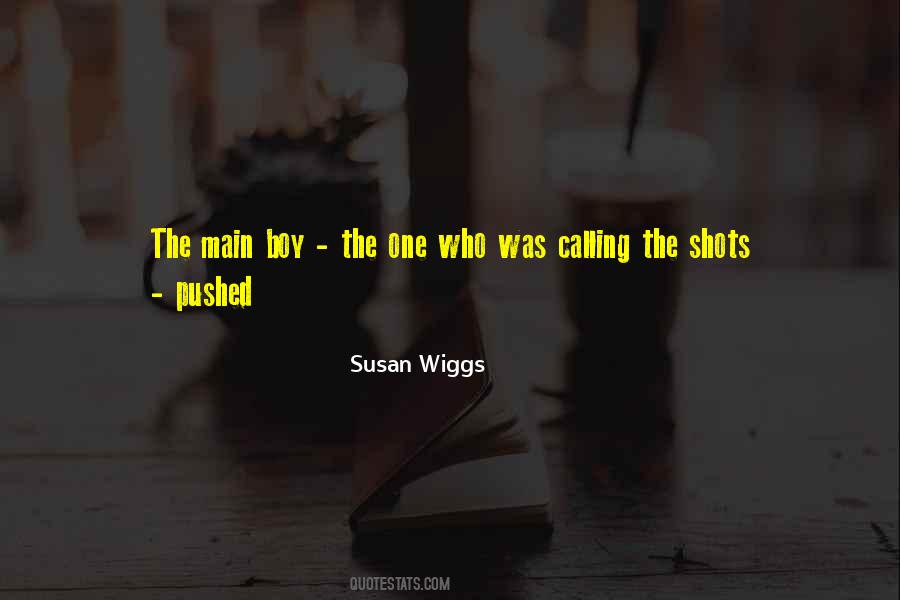 Susan Wiggs Quotes #165327