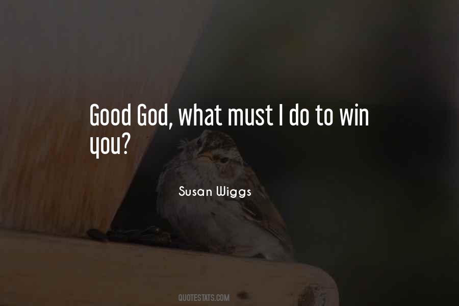 Susan Wiggs Quotes #337046