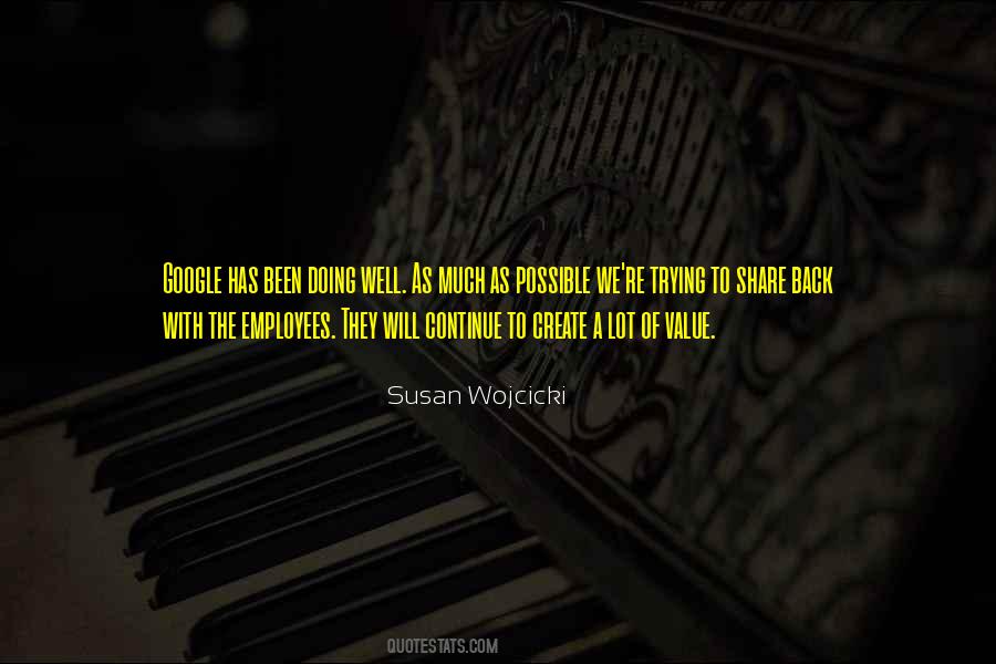 Susan Wojcicki Quotes #1468370