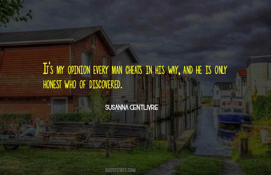 Susanna Centlivre Quotes #1572519