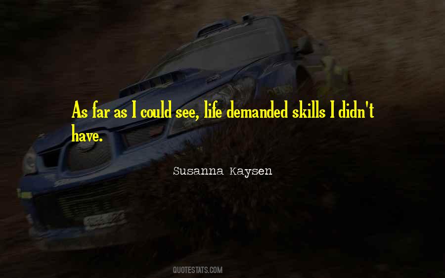 Susanna Kaysen Quotes #1224022