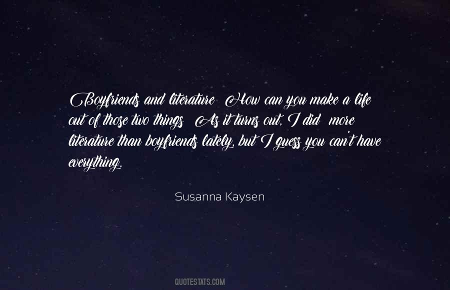 Susanna Kaysen Quotes #1248481