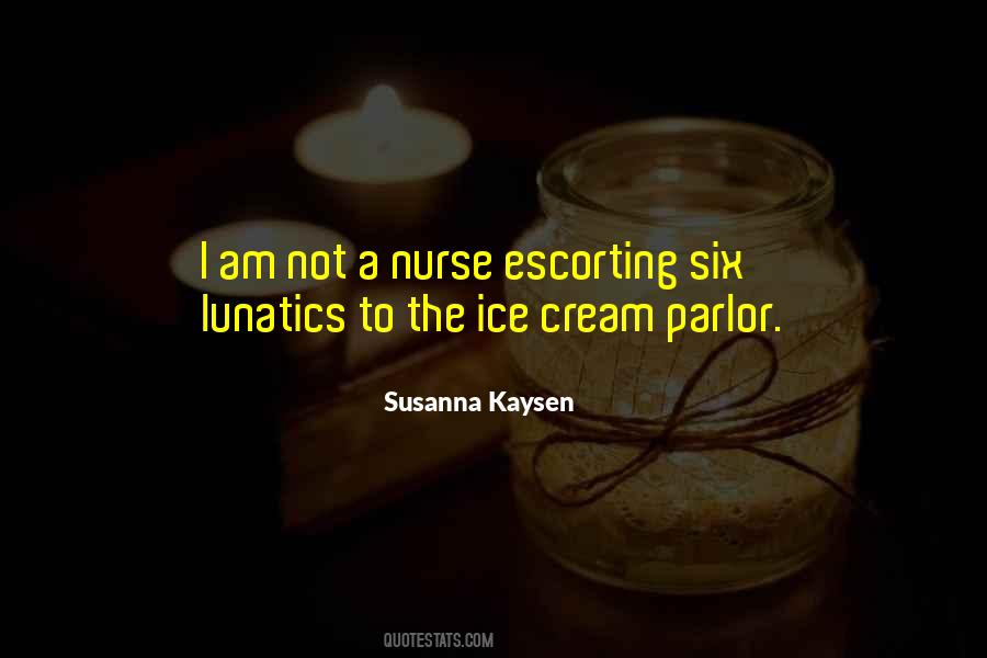 Susanna Kaysen Quotes #827174