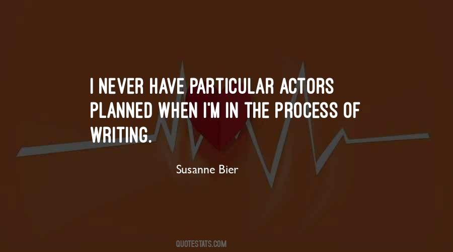 Susanne Bier Quotes #1191152