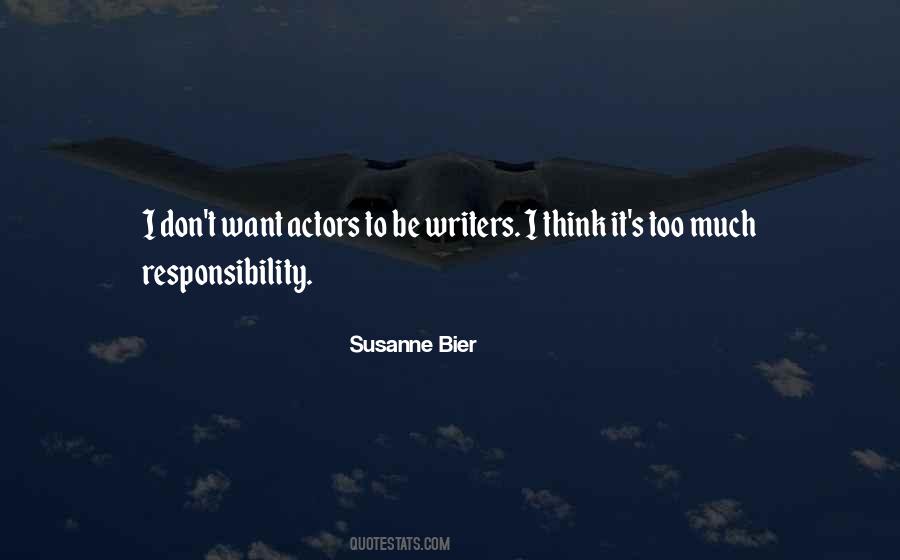 Susanne Bier Quotes #1671456