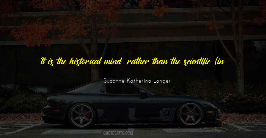 Susanne K Langer Quotes #315966