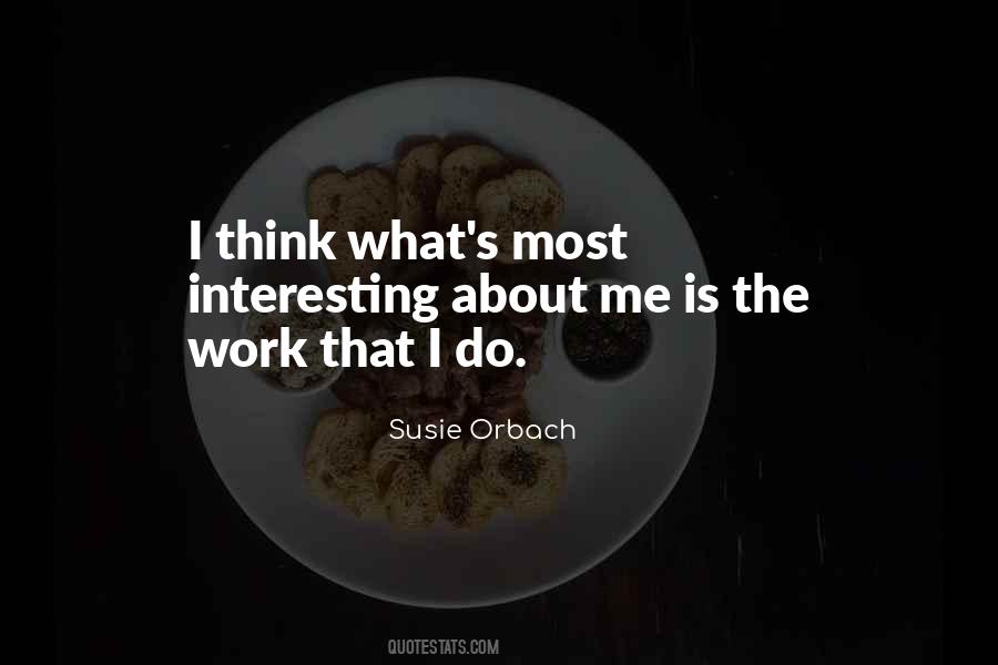 Susie Orbach Quotes #834827