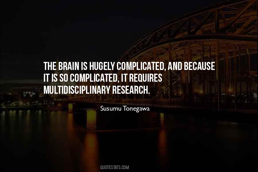 Susumu Tonegawa Quotes #1056595