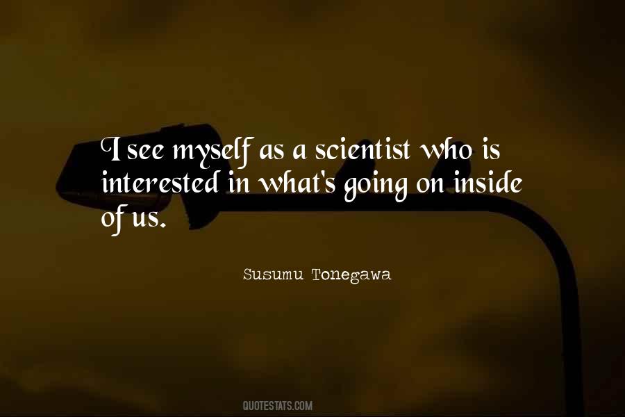 Susumu Tonegawa Quotes #510165