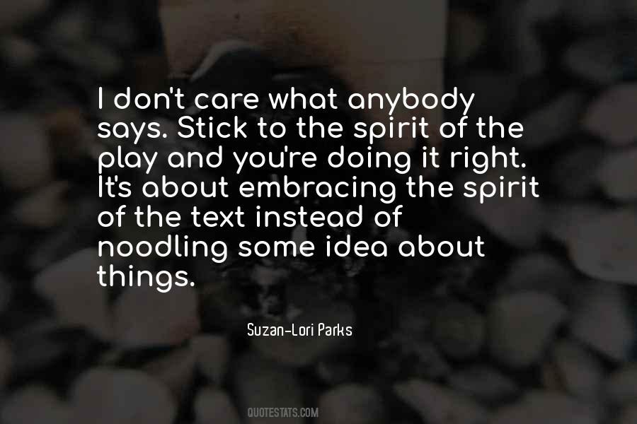 Suzan Lori Parks Quotes #1112752