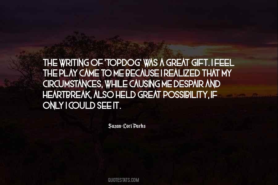 Suzan Lori Parks Quotes #1606980