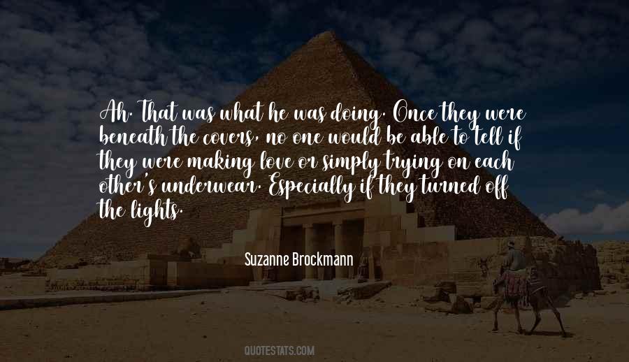 Suzanne Brockmann Quotes #1071309