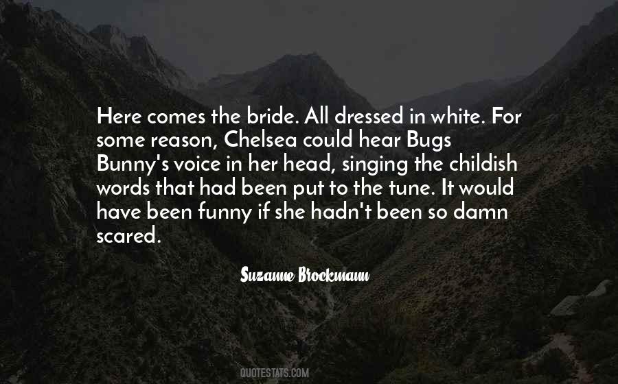 Suzanne Brockmann Quotes #910757