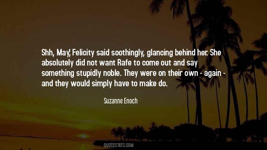 Suzanne Enoch Quotes #488198