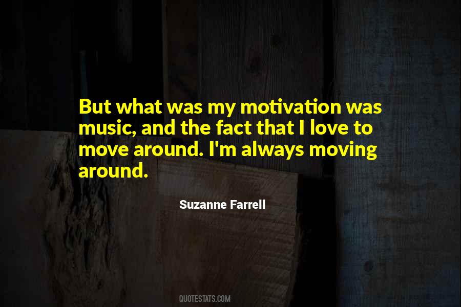 Suzanne Farrell Quotes #1663974