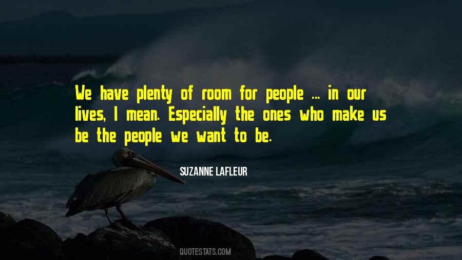 Suzanne Lafleur Quotes #447315