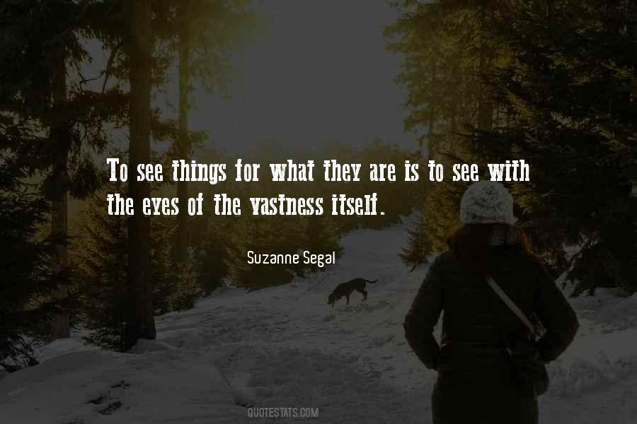 Suzanne Segal Quotes #1435556