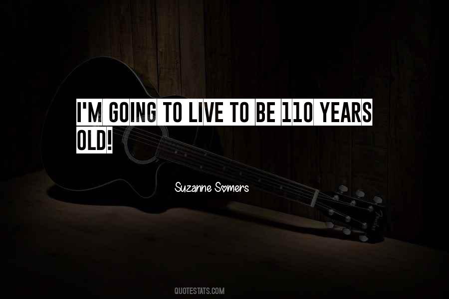 Suzanne Somers Quotes #1588642