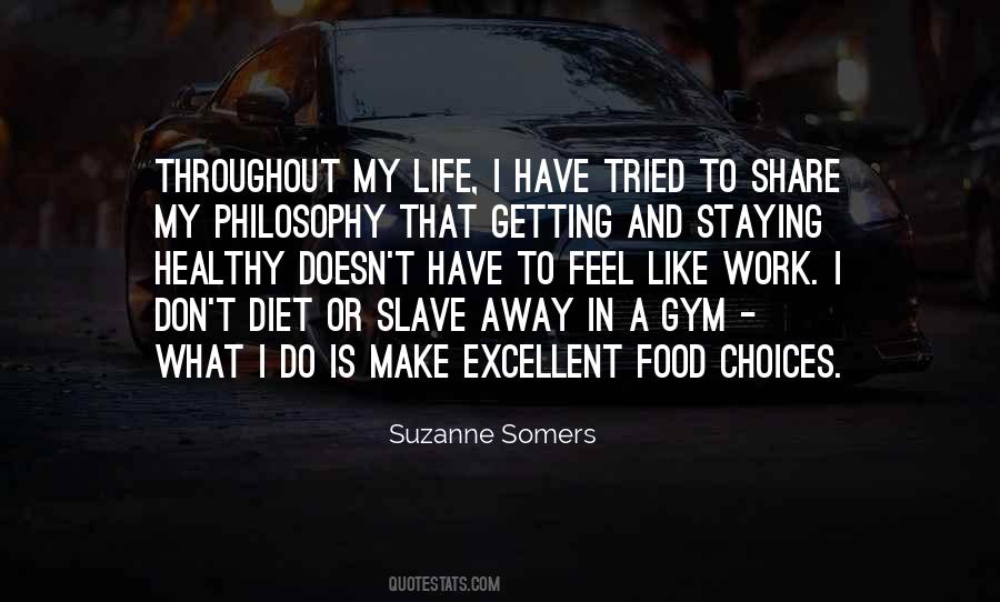 Suzanne Somers Quotes #1858856